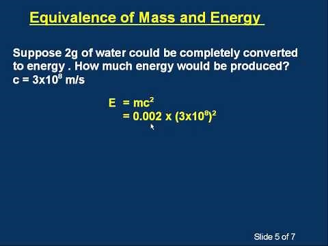 P06 The Equivalence of Matter and Energy. E=mc2