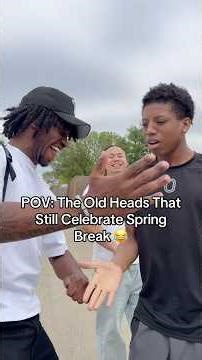 POV: The Old Heads That Still Celebrate Spring Break 😂 #springbreak #skit #funny