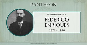 Federigo Enriques Biography | Pantheon
