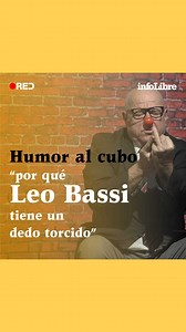 171K views · 3.6K reactions | Por qué Leo Bassi tiene un dedo torcido...