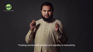 Treating women with respect and equality is masculinity! | Group Development Pakistan