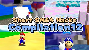 [もっちー Motchy]Short SM64 Hacks Compilation 12 [Savestateless]