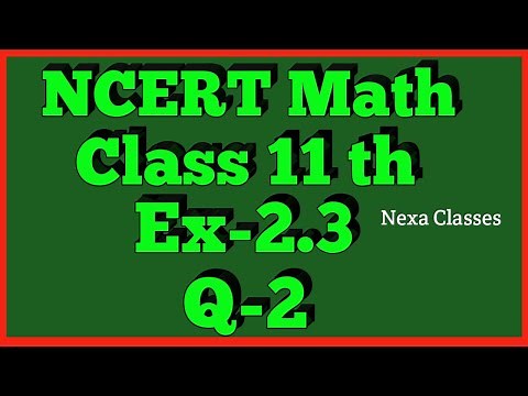 Chapter 2 Exercise 2.3 (Q2) Relations and Functions Class 11 Maths NCERT