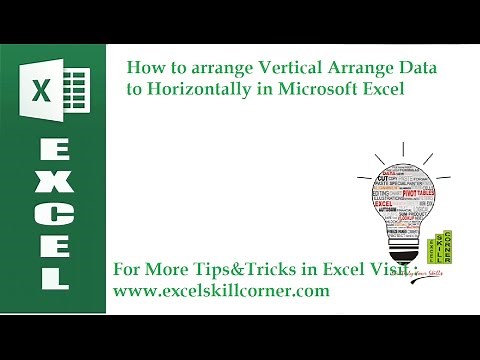 How to arrange Vertical Arrange Data to Horizontally in Microsoft Excel