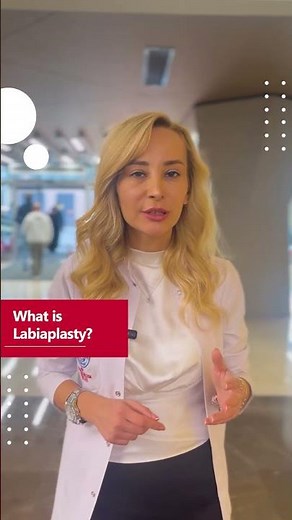 What is Labiaplasty? | Medical Park
