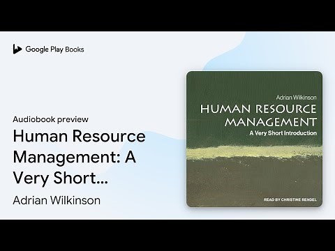Human Resource Management: A Very Short… by Adrian Wilkinson · Audiobook preview