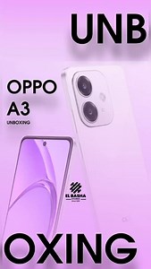 18 reactions · 32 comments | Unboxing Oppo A3 وانتظروا فيديو المراجعة قريباً 狼﫣 للحجز والاستفسار تواصل معانا من خلال 01284444248 #oppo #smartphone #a3 #unboxing | ElBasha - الباشا | Facebook