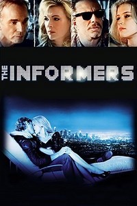 The Informers (2008) - AZ Movies