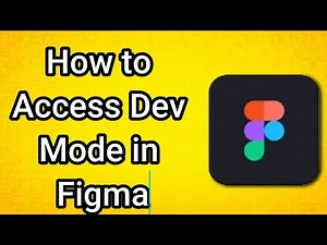 How to Access Dev Mode in Figma