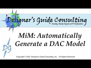 MiM: Automatically generating a Verilog-AMS model for a digital to analog converter