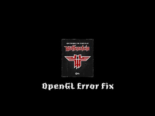 RTCW OpenGL Subsystem Error Fix file - Return To Castle Wolfenstein