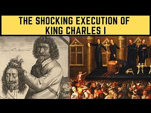The SHOCKING Execution Of King Charles I