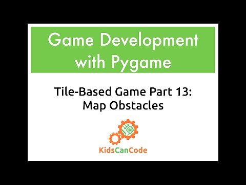 Tile-based game Part 13: Map Obstacles
