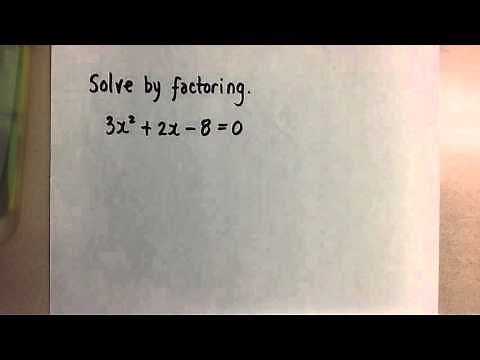 Solving Quadratics by Factoring by Decomposition