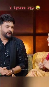 I Ignore you 😂 #comedy #2024 #kapilsharmashow