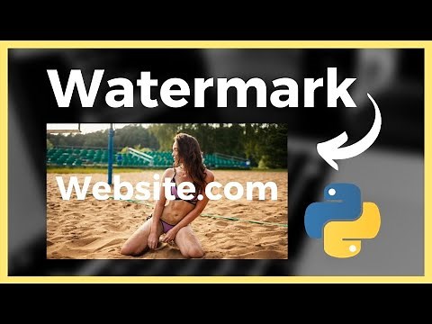 How to add Custom Watermarks to any Image using Python Tutorial