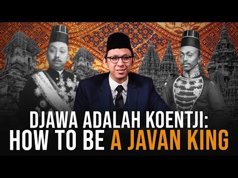 How To Become A “Javanese King”