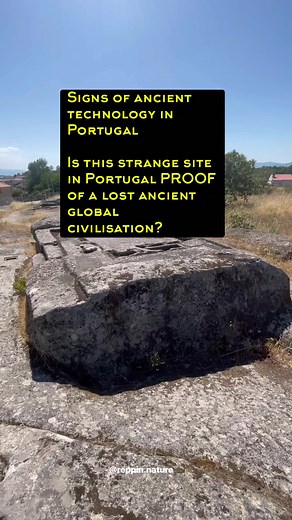 5.9K views · 228 reactions | Signs of ancient technology in Portugal: Is this very strange site PROOF of a lost ancient GLOBAL civilisation? | reppin.nature | Facebook