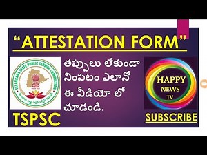 HOW TO FILL TSPSC ATTESTATION FORM FOR ALL JOBS