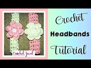 Crochet Baby Flower Headband Tutorial For Beginners