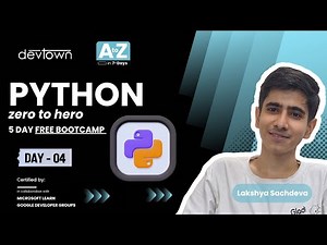 DAY- 4 | PYTHON-ZERO TO HERO-5 DAYS FREE BOOTCAMP