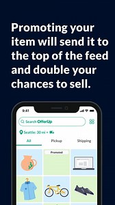 Promote your item on OfferUp and you'll be twice as likely to sell! | OfferUp