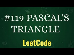 PASCAL'S TRIANGLE | PASCAL TRIANGLE | LEET CODE PROBLEMS | PROBLEM -119 | PLACEMENT PRACTICE
