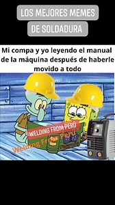 Los mejores memes de soldadura. #weldingfromperu 👨‍🏭🇵🇪🌎💥 #meme | Welding From Perú