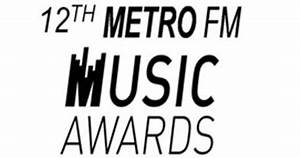 Goxtra News The 12th Metro Fm Music Awards To Be Launched In November