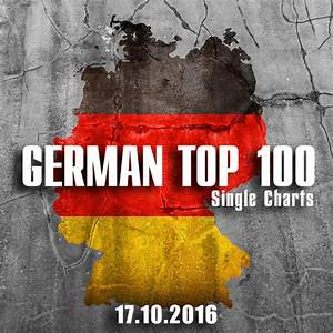 German Top 100 Single Charts 17 10 2016 2016 поп музыка диско