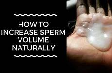 sperm volume increase zinc naturally