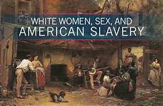 raped sexual antebellum enslaved historical slave relations slaves socio alt title inquiriesjournal rape