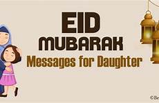 eid mubarak daughter wishes messages quotes bestmessage greetings her send beautiful love article