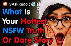 nsfw dare truth reddit story hottest