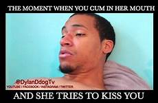 cum mouth her when kiss