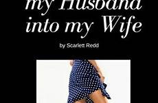 husband wife into turned stories feminized female editions other amazon scarlett redd book want choose board follow author