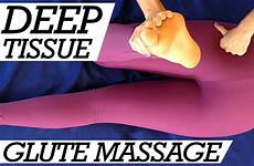massage ass butt therapy medical tissue deep tessa hip girl reason canzona lmt techniques