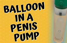 condom pump when happens