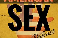 sex american podcast dildo followup post launched megatron sunny newsletter has popular most