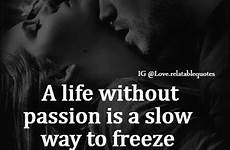 quote romantic flirting freeze slow