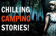 camping horror stories