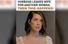wife husband woman leaves another then