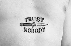 trust tattoo nobody sternum tattoos words tattoogrid switchblade small inked body badass