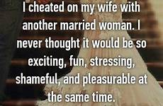 confessions cheating wife spouse true shocking married saw friend then he his articles related