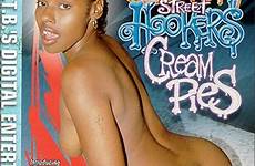 hookers street xxx cream blackstreet pies creampies dvd 2003 hooker creampie fuck sluts xsexpics teen