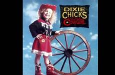 chicks dixie ol cowgirl little