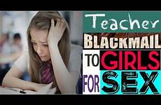 girls blackmail sex teachers
