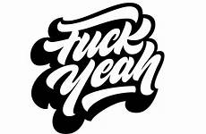 fuck yeah graffiti fonts words jeremy lettering logo logos tattoo jester quotes