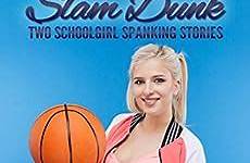 dunk slam spanking stories schoolgirl kindle two amazon jackson paul romance bdsm