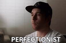 gif perfectionist perfect flawed needs gonna never sd mp4 tenor